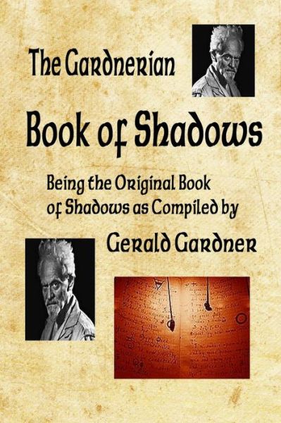 Cover for Gerald B Gardner · Book of Shadows (Taschenbuch) (2014)