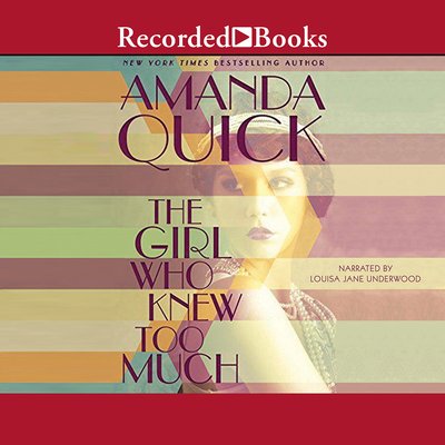 Cover for Amanda Quick · The Girl Who Knew Too Much (CD) (2017)