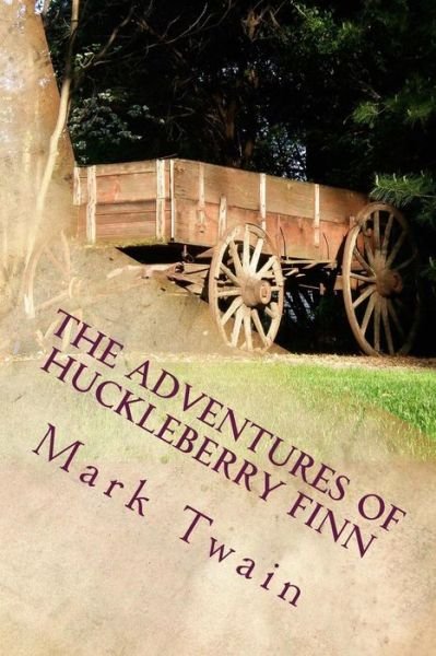 Cover for Mark Twain · The Adventures of Huckleberry Finn: Part 1 (Taschenbuch) (2014)