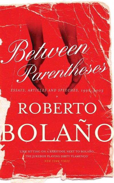 Cover for Roberto Bolano · Between Parentheses (Taschenbuch) [On Demand edition] (2016)