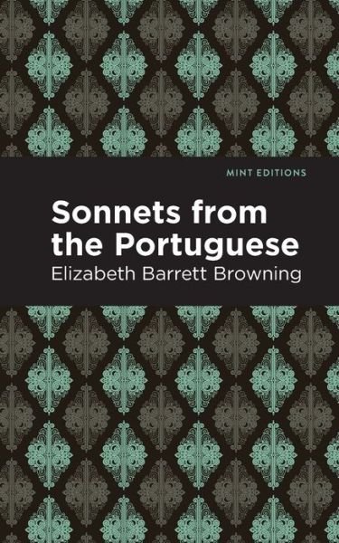 Cover for Elizabeth Barrett Browning · Sonnets from the Portuguese - Mint Editions (Taschenbuch) (2021)