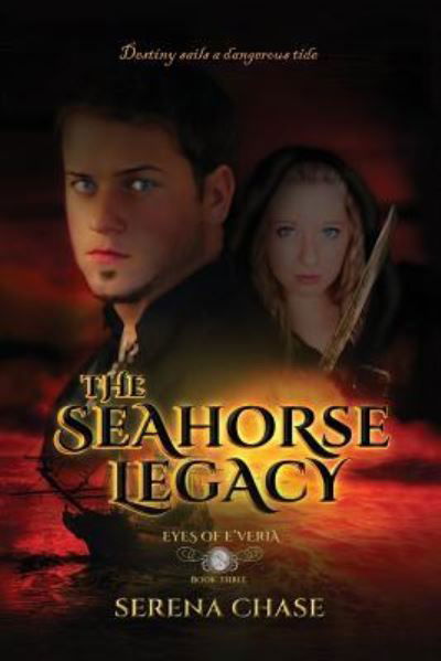 Cover for Serena Chase · The Seahorse Legacy (Taschenbuch) (2014)