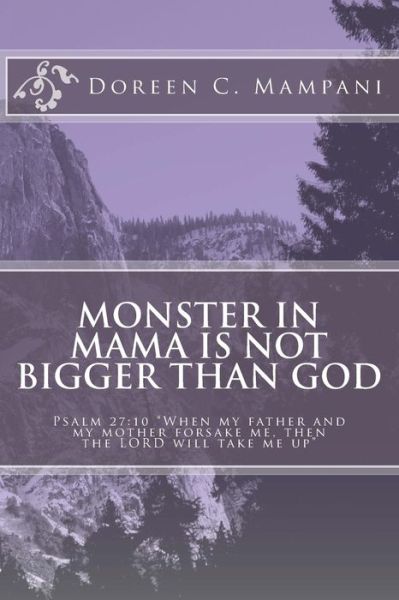 Cover for Doreen C Mampani · Monster in Mama is not Bigger than God (Paperback Book) (2016)