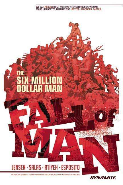 Cover for Van Jensen · Six Million Dollar Man: Fall of Man (Paperback Book) (2017)