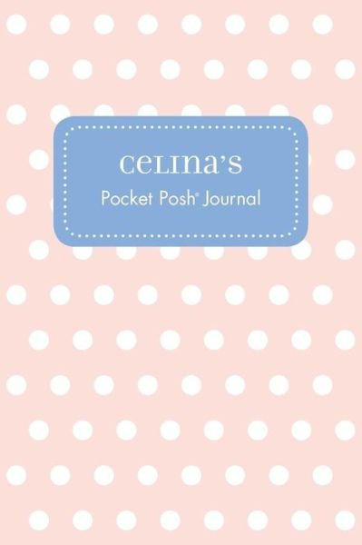 Cover for Andrews McMeel Publishing · Celina's Pocket Posh Journal, Polka Dot (Paperback Bog) (2016)