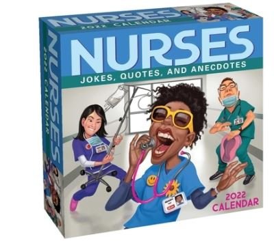 Cover for Andrews McMeel Publishing · Nurses 2022 Day-to-Day Calendar: Jokes, Quotes, and Anecdotes (Kalender) (2021)