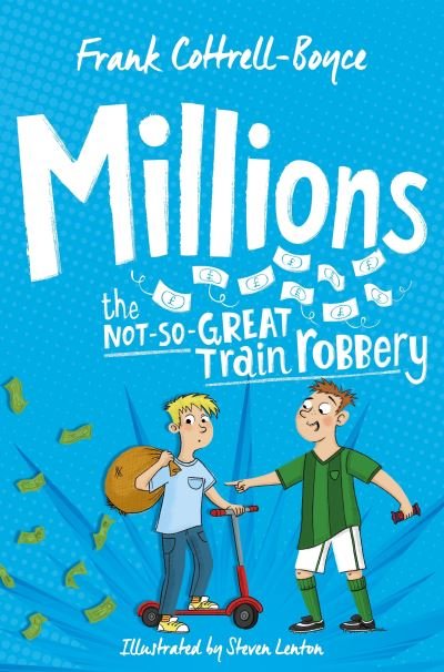 Cover for Frank Cottrell Boyce · Millions (Paperback Book) (2019)