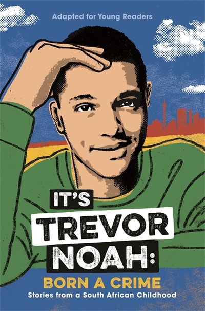 Cover for Trevor Noah · It's Trevor Noah: Born a Crime: (Taschenbuch) [Ya edition] (2019)