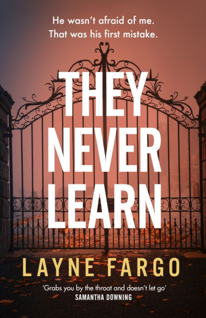 Cover for Layne Fargo · They Never Learn (Paperback Book) (2025)