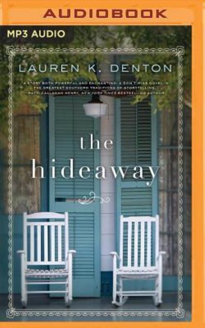 Cover for Lauren K. Denton · Hideaway, The (MP3-CD) (2017)