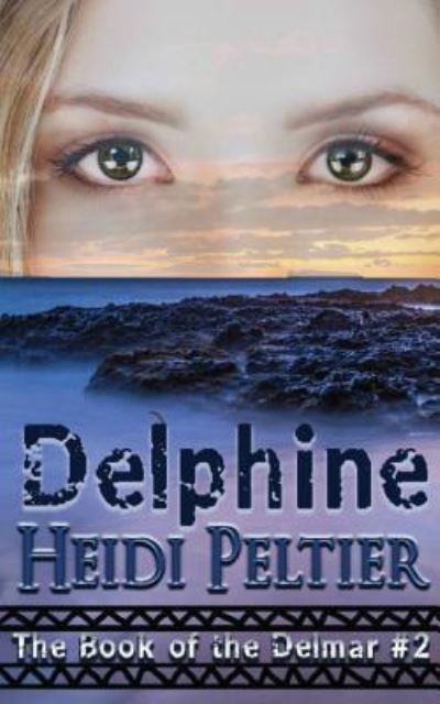 Cover for Heidi Peltier · Delphine (Paperback Book) (2016)