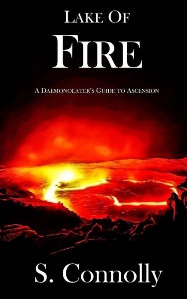 Cover for S Connolly · Lake of Fire (Paperback Book) (2017)