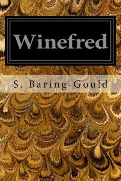 Cover for S Baring-Gould · Winefred (Paperback Bog) (2017)