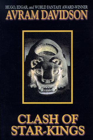 Cover for Avram Davidson · Clash of Star-kings (Wildside Discovery) (Taschenbuch) (2000)