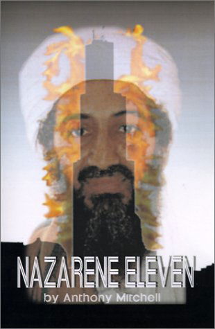 Cover for Anthony Mitchell · 'nazarene' Eleven (Hardcover Book) (2000)