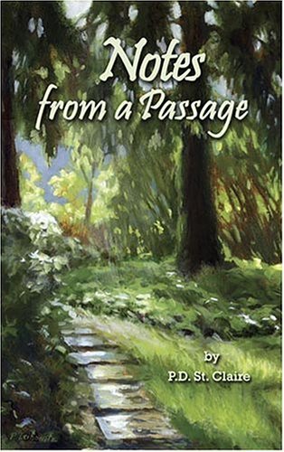 Cover for P.d. St. Claire · Notes from a Passage (Paperback Bog) (2005)