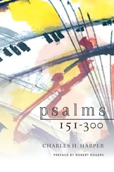 Cover for Charles H Harper · Psalms 151-300 (Paperback Book) (2018)