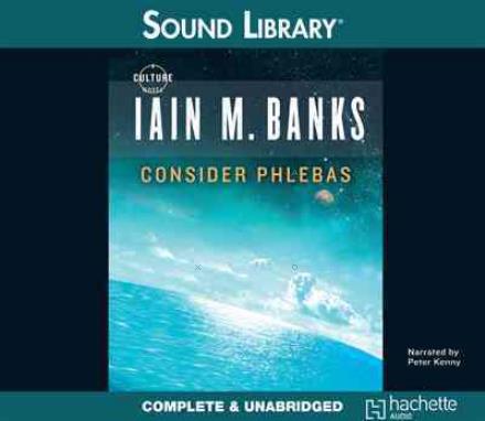 Consider Phlebas (Culture) - Iain M. Banks - Audio Book - Audiogo - 9781611136760 - August 1, 2011