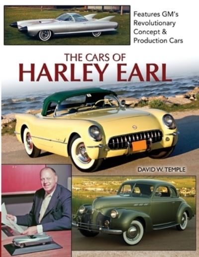 Cover for David Temple · Cars of Harley Earl (Book) (2016)