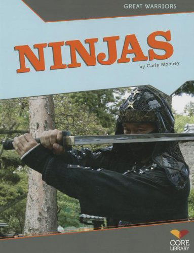 Cover for Carla Mooney · Ninjas (Great Warriors) (Paperback Book) (2013)