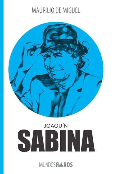 Cover for Maurilio De Miguel · Joaquin Sabina (Taschenbuch) (2020)