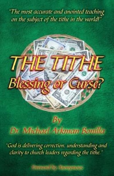 Cover for Michael Arkman Bonilla · The Tithe (Paperback Book) (2016)