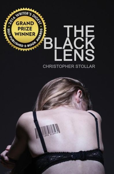 Cover for Christopher Stollar · The Black Lens (Hardcover Book) (2016)