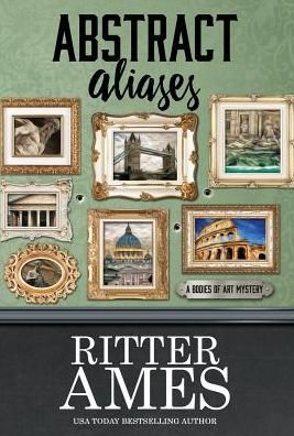 Abstract Aliases - Ritter Ames - Books - Henery Press - 9781635110760 - October 11, 2016