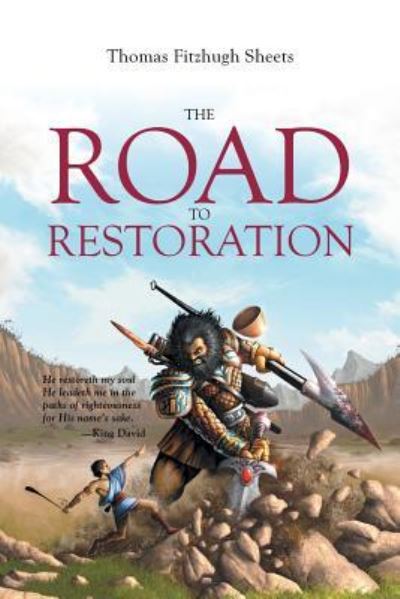 Cover for Thomas Fitzhugh Sheets · The Road to Restoration (Paperback Book) (2016)