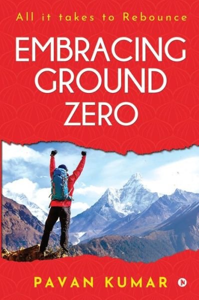 Cover for Pavan Kumar · Embracing Ground Zero (Paperback Book) (2021)