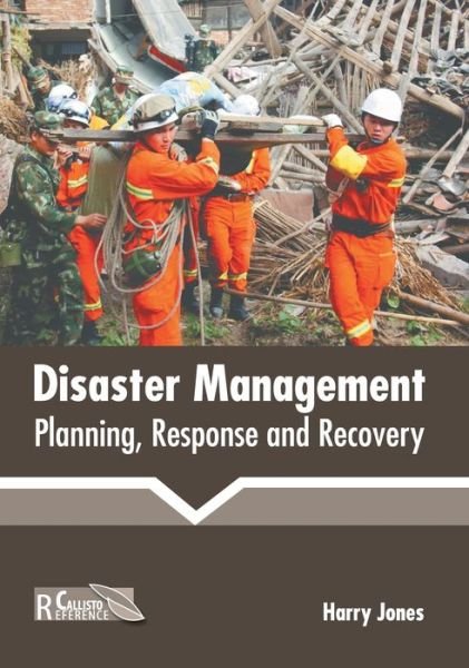 Cover for Harry Jones · Disaster Management: Planning, Response and Recovery (Gebundenes Buch) (2020)