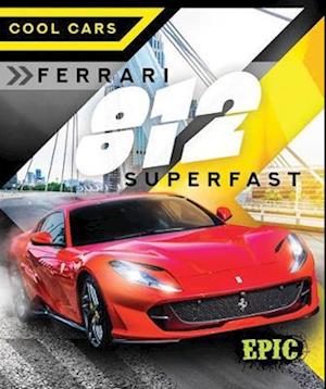 Cover for Nathan Sommer · Ferrari 812 Superfast - Cool Cars (Hardcover Book) (2022)