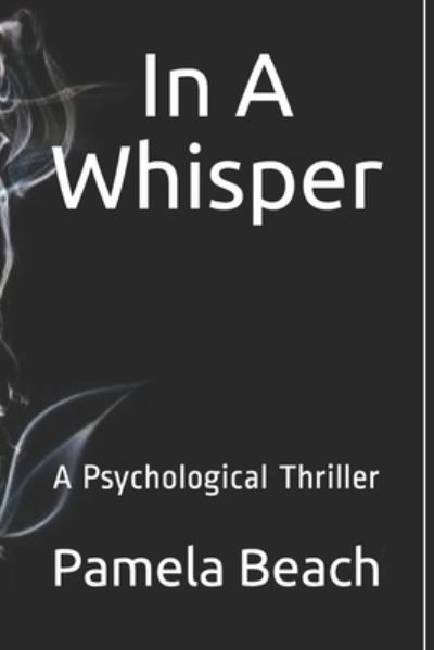 Cover for Pamela Beach · In A Whisper (Paperback Book) (2020)