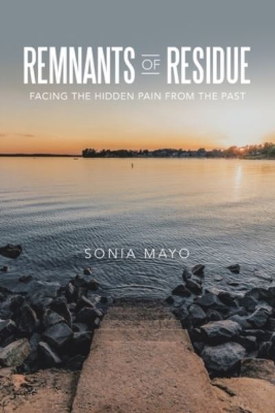 Cover for Sonia Mayo · Remnants of Residue (Book) (2022)
