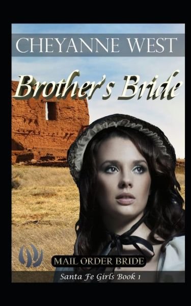 Cover for Cheyanne West · Brother's Bride (Paperback Bog) (2019)