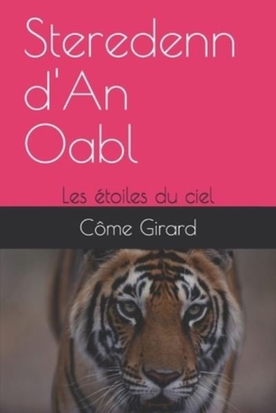 Cover for Come Godefroy Girard · Steredenn d'An Oabl (Paperback Book) (2019)