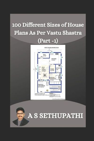 Cover for A S Sethu Pathi · 100 Different Sizes of House Plans As Per Vastu Shastra (Paperback Book) (2019)