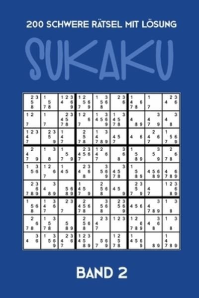 Cover for Tewebook Sukaku · 200 Schwere Ratsel mit Loesung Sukaku Band 2 (Paperback Bog) (2019)