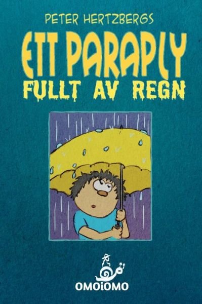 Cover for Peter Hertzberg · Ett paraply fullt av regn (Paperback Book) (2020)