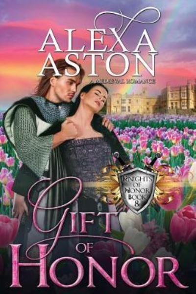 Cover for Alexa Aston · Gift of Honor (Pocketbok) (2018)