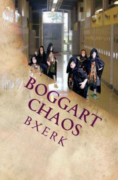 Cover for Bxerk · Boggart Chaos (Paperback Book) (2018)