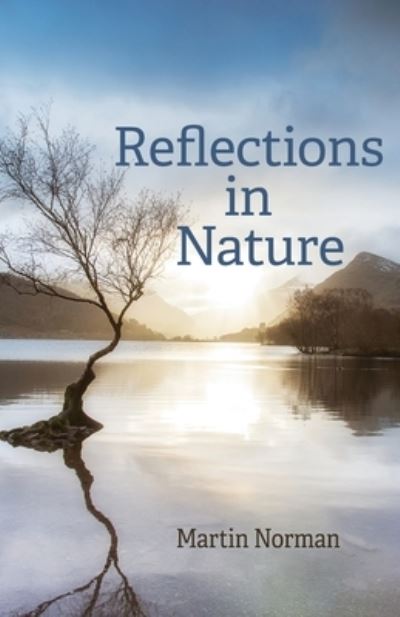 Cover for Martin Norman · Reflections in Nature (Paperback Book) (2021)