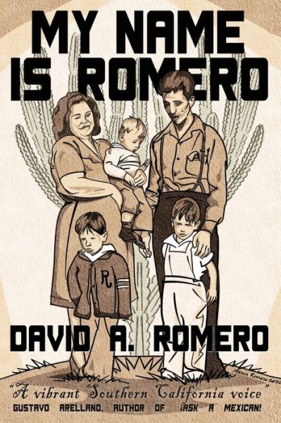 Cover for David A Romero · My Name is Romero (Paperback Book) (2020)