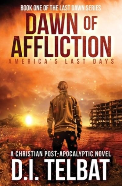 Cover for D. I. Telbat · DAWN of AFFLICTION (Book) (2022)