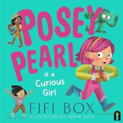 Cover for Fifi Box · Posey Pearl is a Curious Girl (Hardcover Book) (2022)