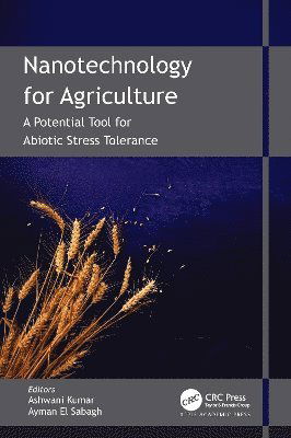 Cover for Nanotechnology for Agriculture: A Potential Tool for Abiotic Stress Tolerance (Hardcover Book) (2025)