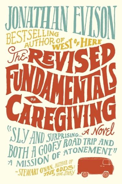 Cover for Jonathan Evison · The Revised Fundamentals of Caregiving (Paperback Book) [UK Airports edition] (2013)