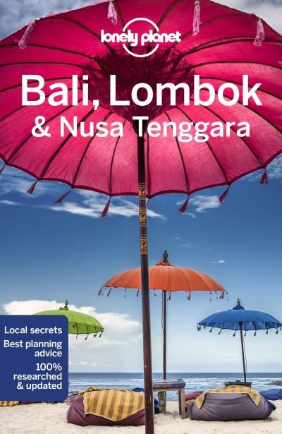 Cover for Lonely Planet · Lonely Planet Bali, Lombok &amp; Nusa Tenggara - Travel Guide (Paperback Bog) (2021)
