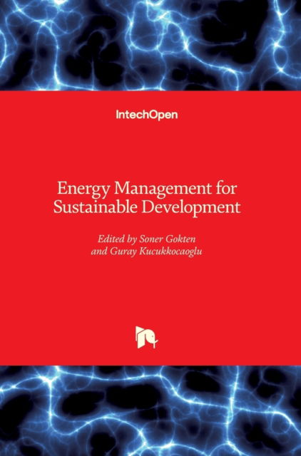 Cover for Soner Gokten · Energy Management for Sustainable Development (Hardcover Book) (2018)