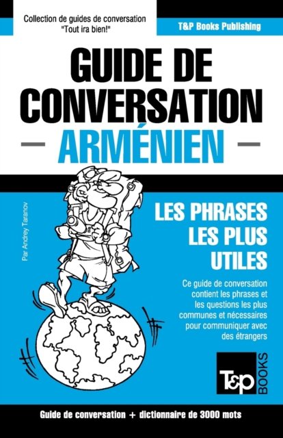 Cover for Andrey Taranov · Guide de conversation - Armenien - Les phrases les plus utiles (Taschenbuch) (2021)